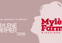 Histoires de… Mylene Farmer 2019 : le debrief