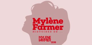 Histoires de… Mylène Farmer 2019